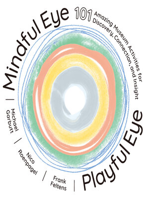 cover image of Mindful Eye, Playful Eye
